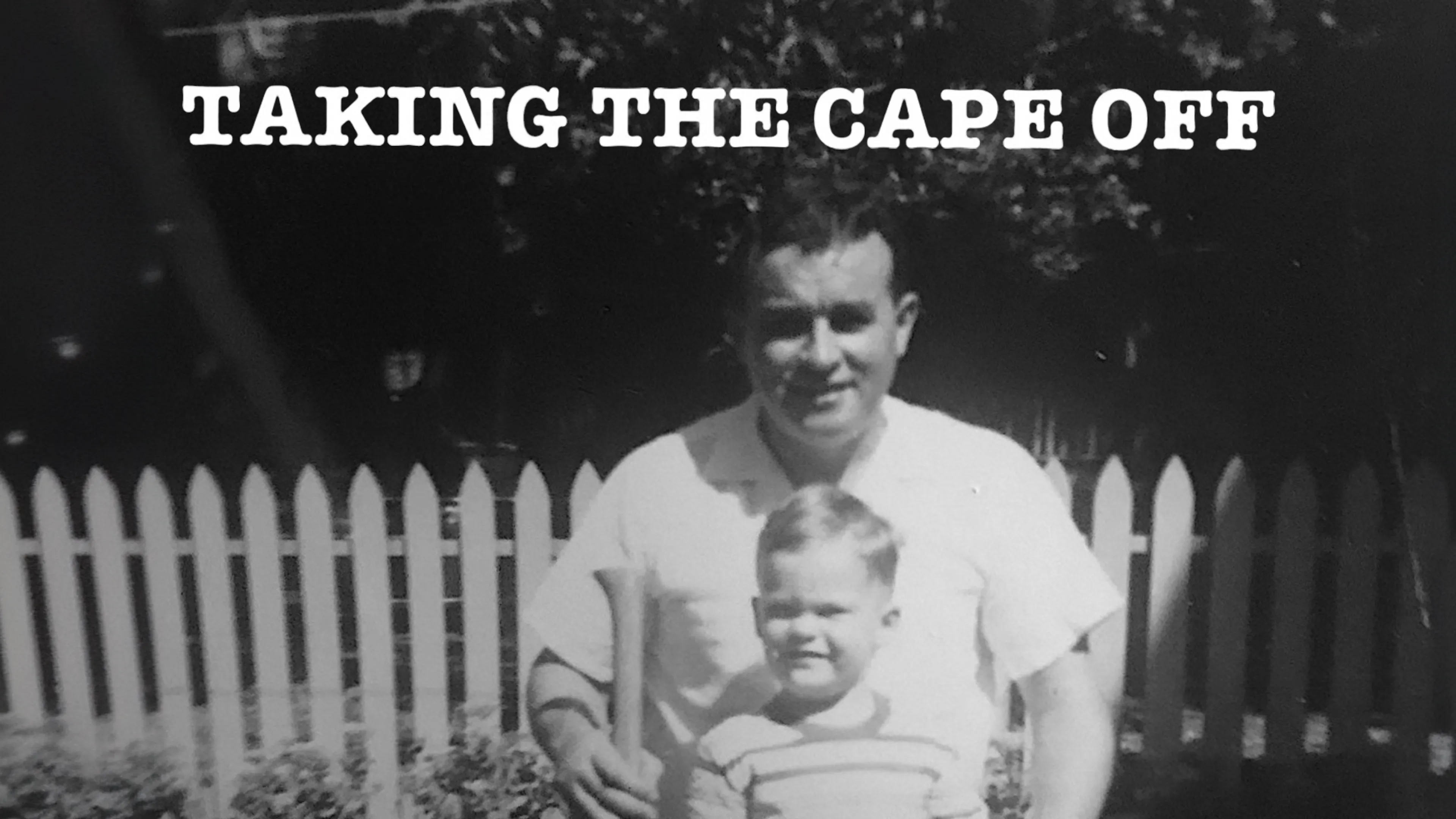 Taking the Cape Off poster